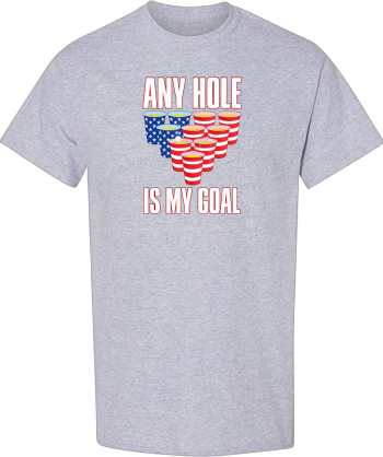 Any Hole Is My Goal Funny Beer Pong American Flag  Shirt