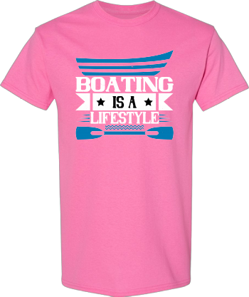Boating Is A Lifestyle Shirt