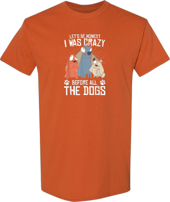 Dog Themed Tshirt For A Dog Lover Tshirt Shirt