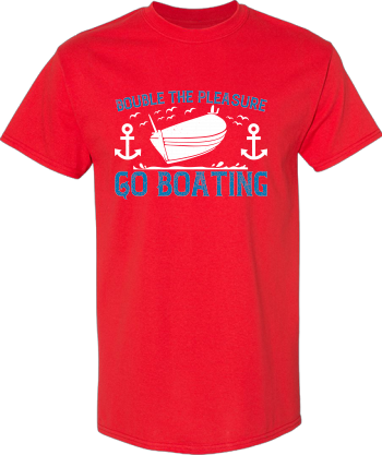 Double The Pleasure Go Boating Shirt