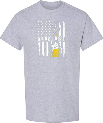 Drink Local Beer On Tap American Flag  Shirt