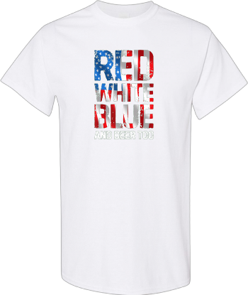 Red White Blue And Beer Too 4Th Of July Men American Flag Tshirt1 Shirt